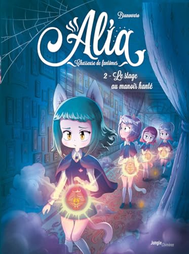 jaquette livre Alia - Chasseuse De Fantômes Tome 2 - Le Stage Au Manoir Hanté