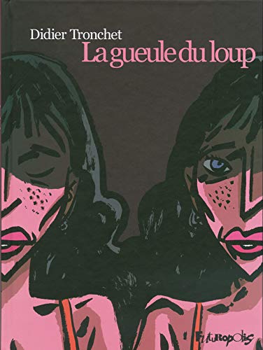 jaquette livre La Gueule Du Loup
