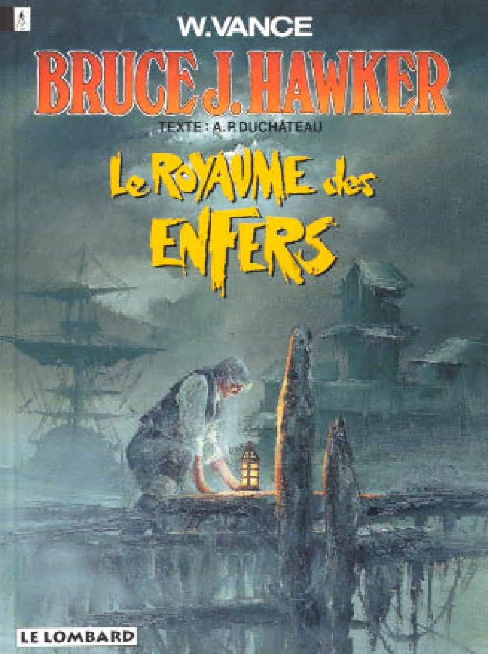 jaquette livre Bruce J. Hawker - tome 7 - Royaume des Enfers (Le)