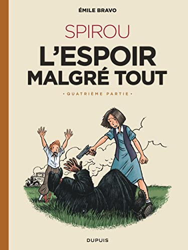 jaquette livre Spirou, L'espoir Malgré Tout Tome 4 - Une Fin Et Un Nouveau Départ