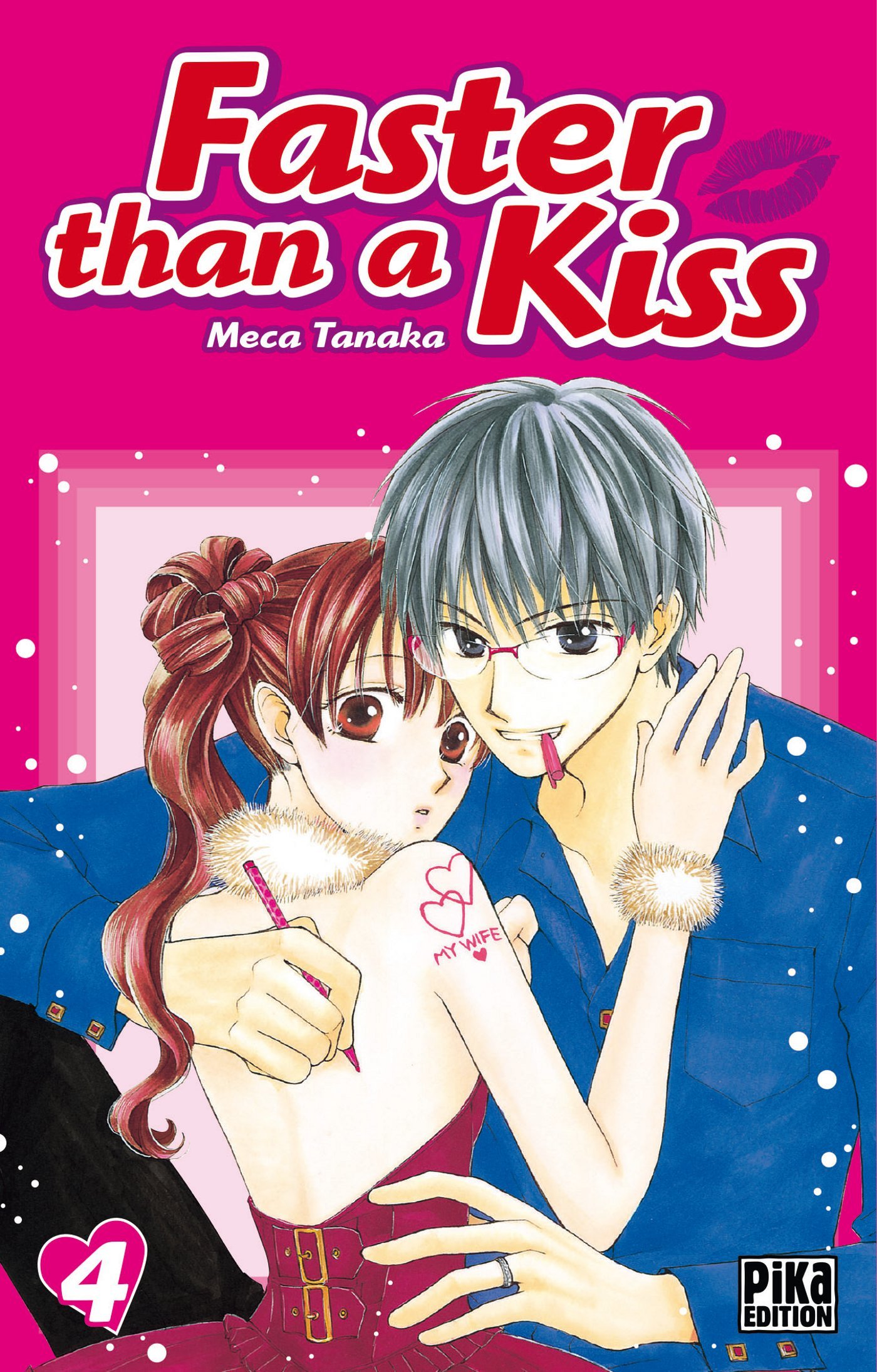 jaquette livre Faster than a Kiss T04