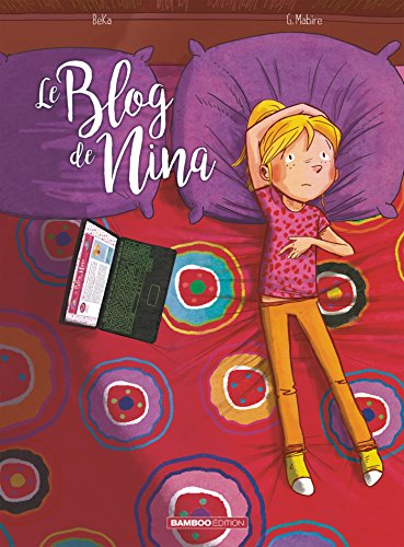 jaquette livre Le Blog De - Tome 1 - Le Blog De Nina