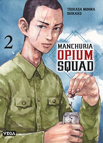 jaquette livre Manchuria Opium Squad - Tome 2