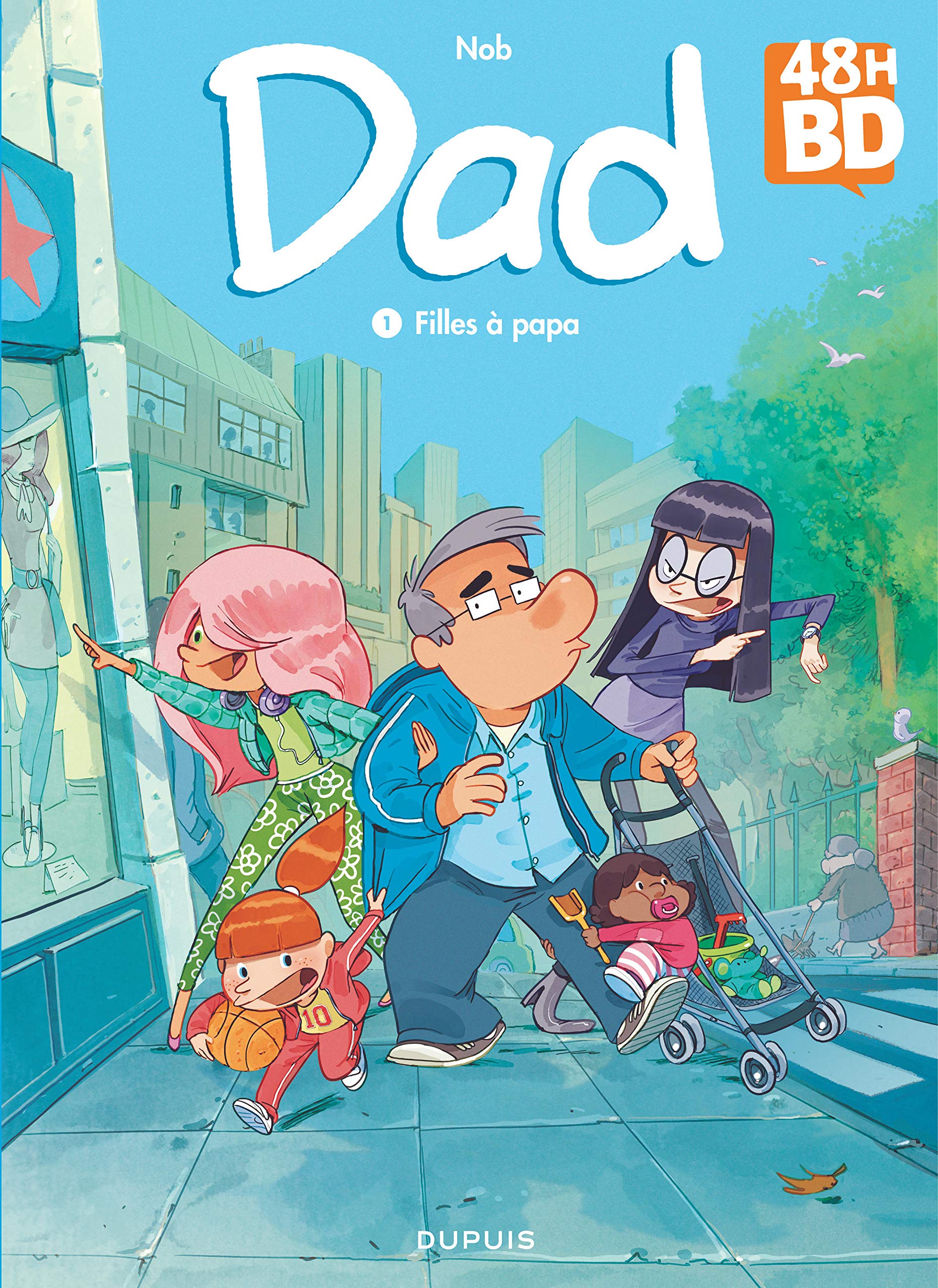 jaquette livre Dad T1 - Filles À Papa 48H BD2017