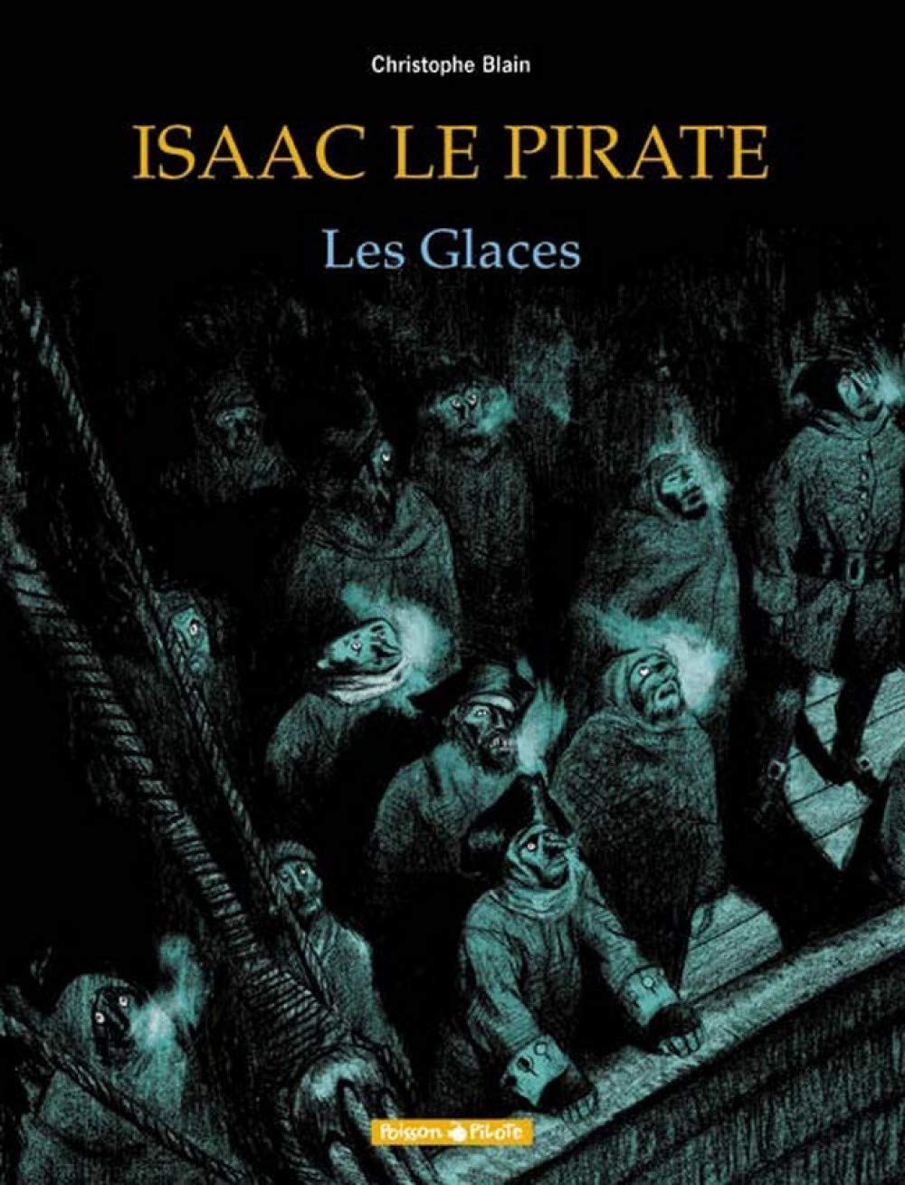 jaquette livre Isaac le Pirate, tome 2 : Les Glaces