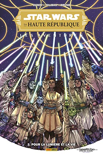jaquette livre Star Wars - La Haute République - Les Aventures Tome 3 - Pour La Lumière Et La Vie