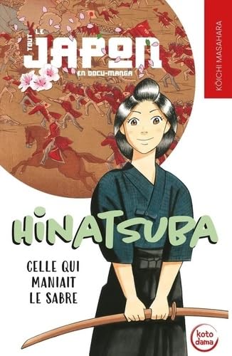jaquette livre Hinatsuba, Celle Qui Maniait Le Sabre