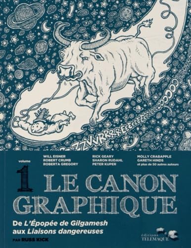 jaquette livre Le Canon Graphique Tome 1 - De L'épopée De Gilgamesh Aux Liaisons Dangereuses En Passant Par Shakespeare