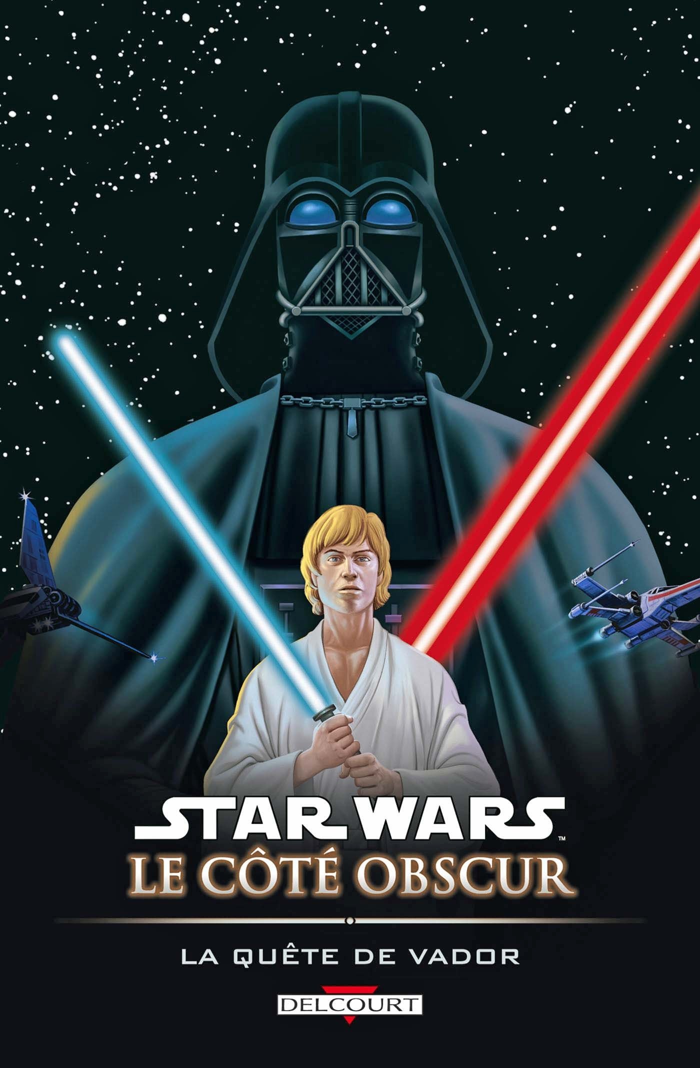 jaquette livre Star Wars, Le côté obscur, Tome 3 : La quête de Vador