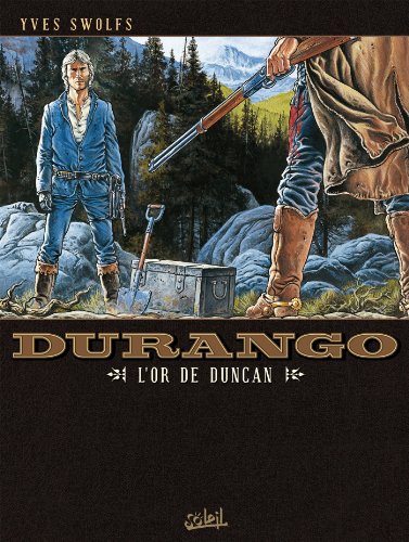 jaquette livre Durango Tome 9 - L'or De Duncan