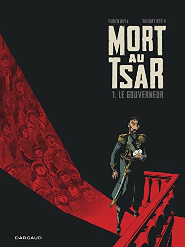 jaquette livre Mort Au Tsar Tome 1 - Le Gouverneur