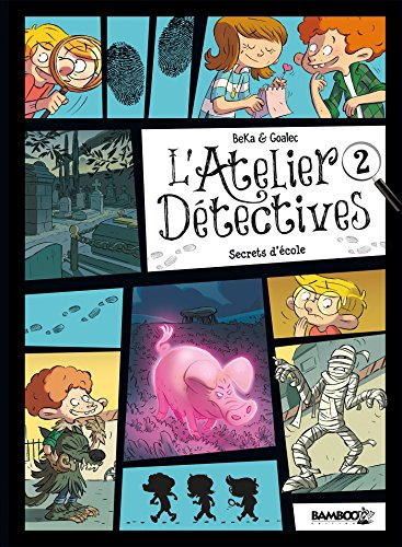 jaquette livre L'atelier Détectives Tome 2 - Secrets D'école