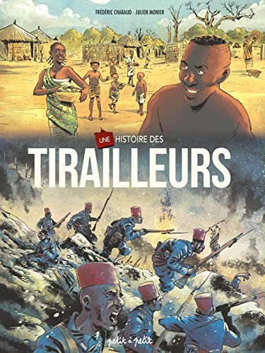 jaquette livre Une Histoire De Tirailleurs