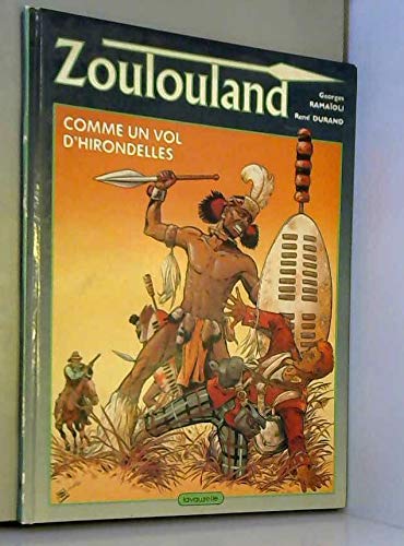 jaquette livre Zoulouland - N° 1 - Comme un vol d'hirondelles