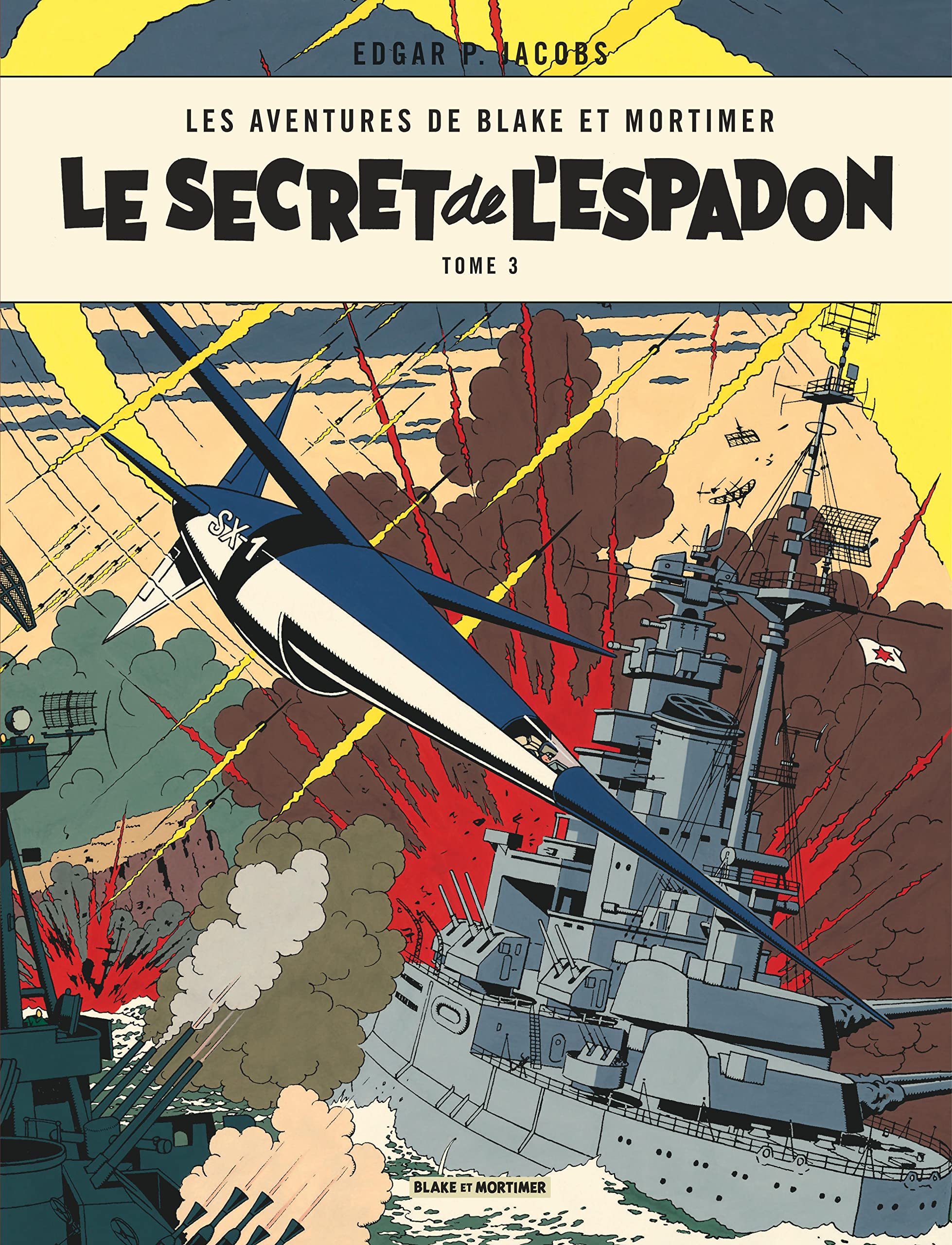 jaquette livre Blake & Mortimer - tome 3 - Secret de l'Espadon T3 (Le)