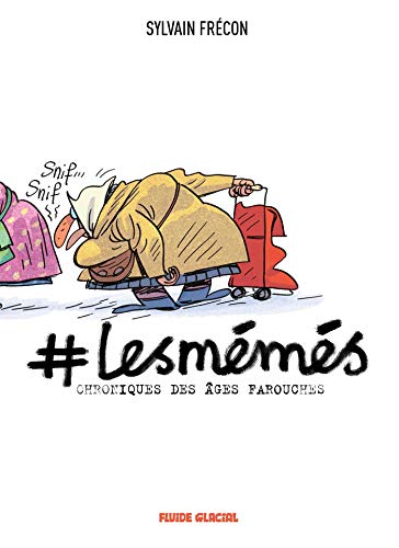 jaquette livre #Les Mémés - Chroniques Des Âges Farouches