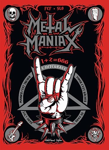 jaquette livre Metal Maniax - 1+2 = 666 - L'intégrale
