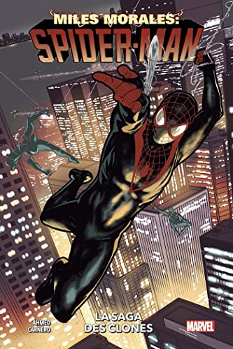 jaquette livre Miles Morales: Spider-Man Tome 2 - La Saga Des Clones