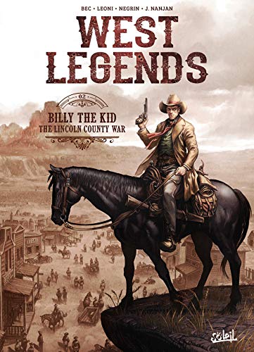jaquette livre West Legends Tome 2 - Billy The Kid - The Lincoln County War