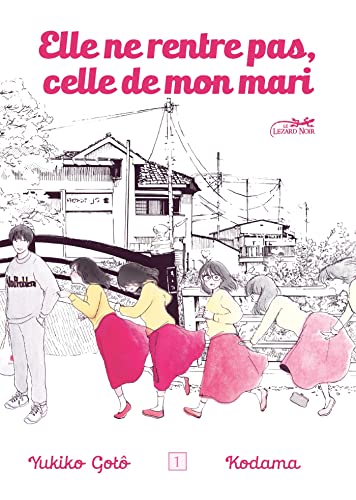 jaquette livre Elle ne rentre pas, celle de mon mari - Tome 1