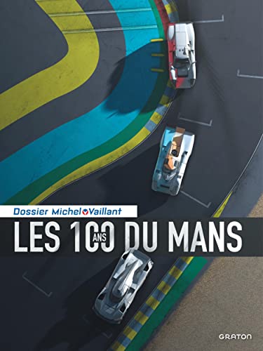 jaquette livre Les 100 Ans Du Mans