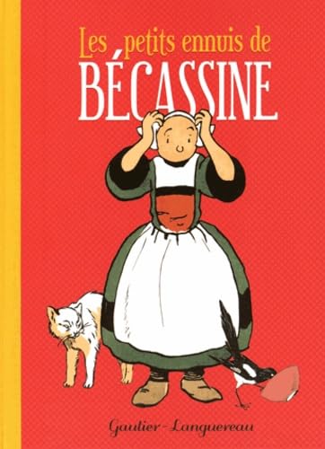 jaquette livre Bécassine - Les Petits Ennuis De Bécassine