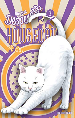 jaquette livre Desperate Housecat et Co - Tome 3