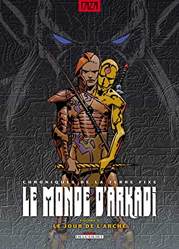 jaquette livre Le Monde D'arkadi Tome 9 - Le Jour De L'arche