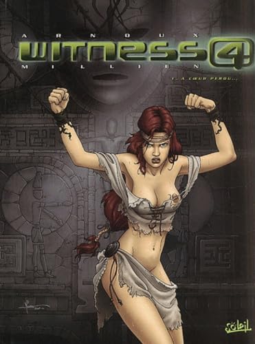jaquette livre Witness 4 Tome 1 - A Coeur Perdu