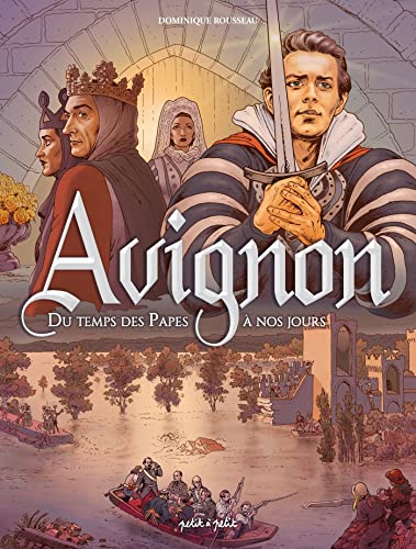 jaquette livre Avignon Tome 2 - Du Temps Des Papes À Nos Jours