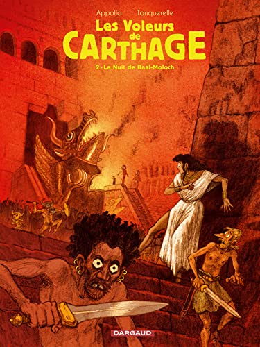 jaquette livre Les Voleurs De Carthage Tome 2 - La Nuit De Baal-Moloch