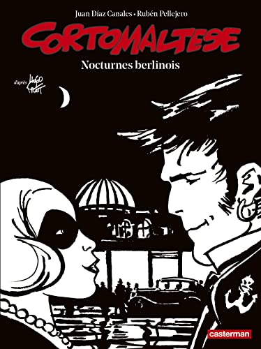 jaquette livre Corto Maltese En Noir Et Blanc Tome 16 - Nocturnes Berlinois