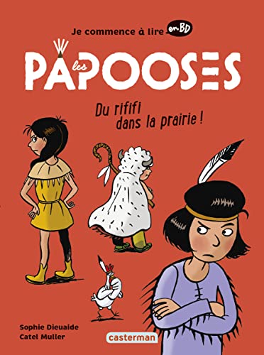 jaquette livre Les Papooses - Du Rififi Dans La Prairie
