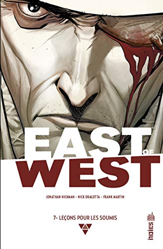 jaquette livre East Of West Tome 7 - Leçons Pour Les Soumis