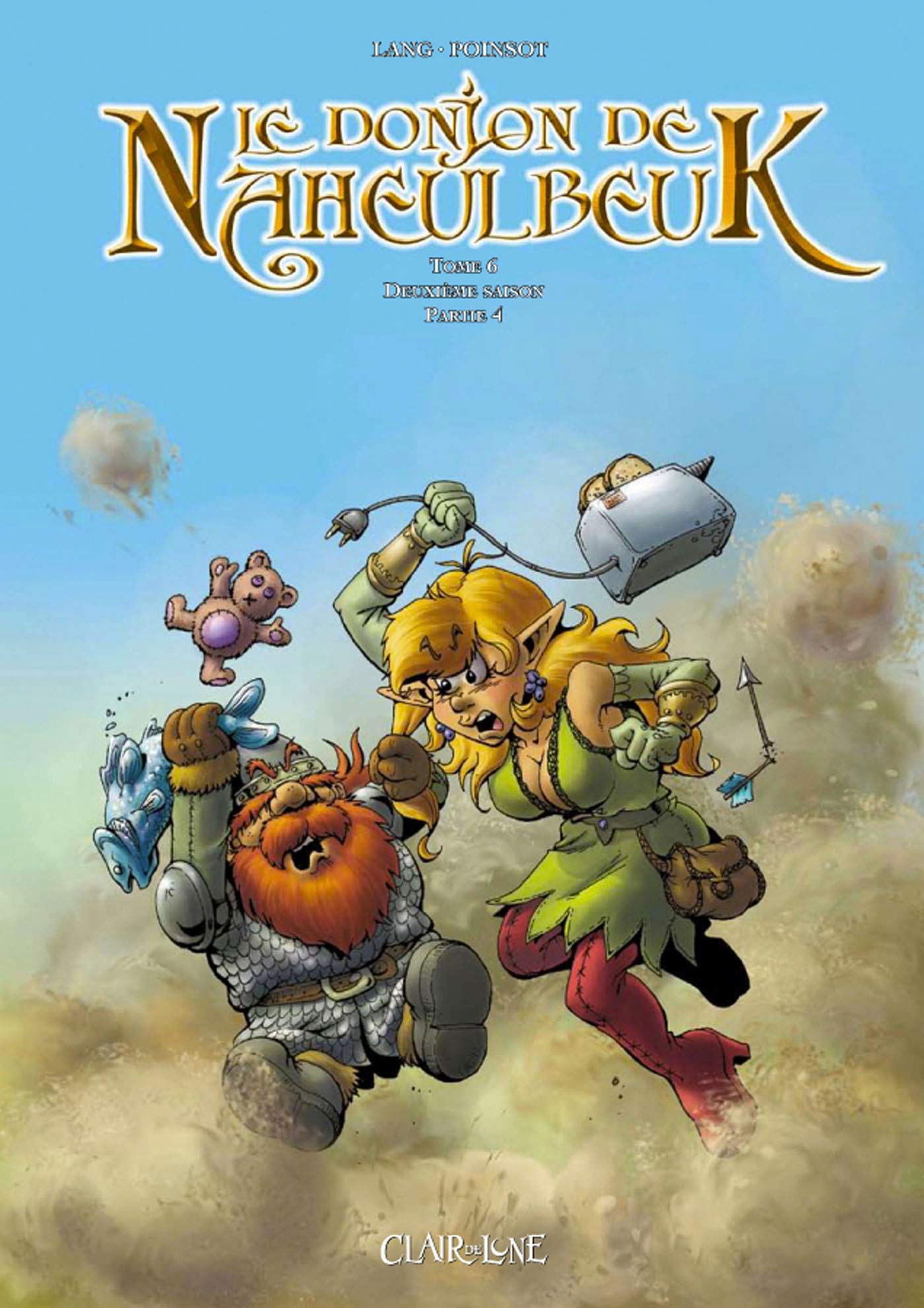 jaquette livre Le Donjon de Naheulbeuk, Tome 6 : Deuxième saison : Partie 4