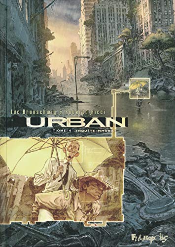 jaquette livre Urban Tome 4 - Enquête Immobile