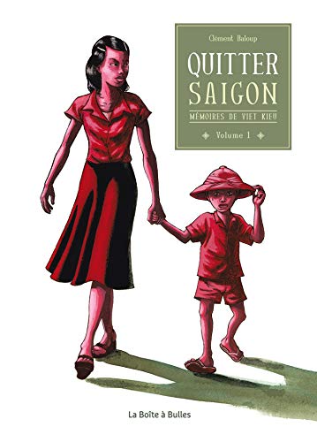 jaquette livre Mémoires De Viet Kieu Tome 1 - Quitter Saigon