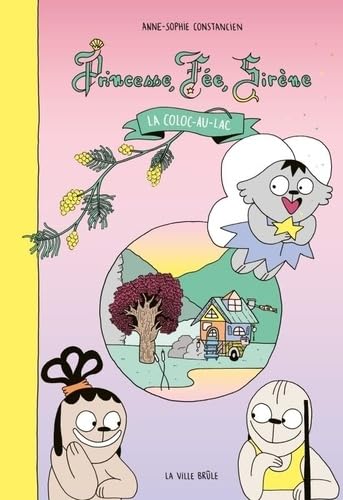 jaquette livre Princesse, Fée, Sirène - La Coloc-Au-Lac