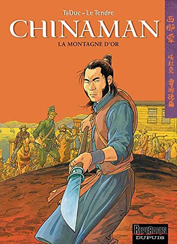 jaquette livre Chinaman Tome 1 - La Montagne D'or