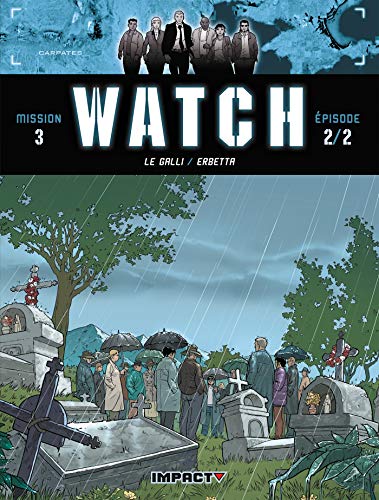 jaquette livre Watch : Mission 3 Tome 2 - Crépuscule
