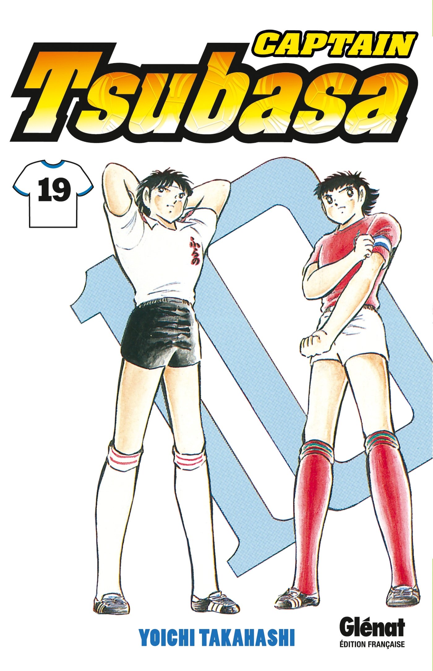 jaquette livre Captain Tsubasa - Tome 19: Un jeu d'équipe inébranlable