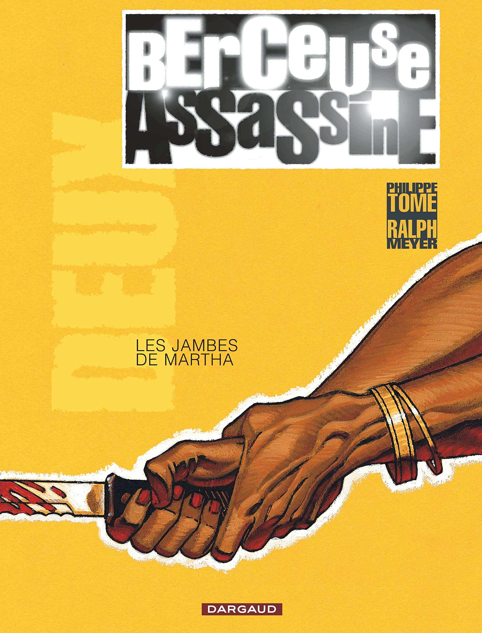 jaquette livre Berceuse assassine - tome 2 - Les Jambes de Martha