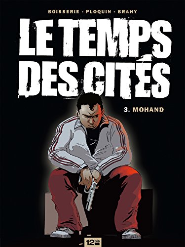 jaquette livre Le Temps Des Cités Tome 3 - Mohand