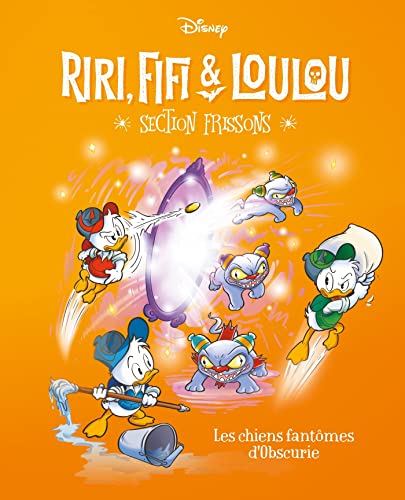 jaquette livre Riri, Fifi & Loulou - Section Frissons Tome 5 - Les Chiens Fantômes D'obscurie