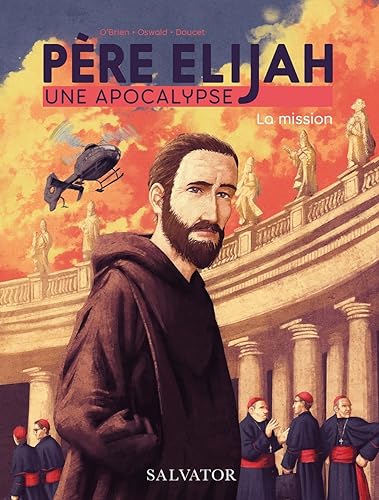jaquette livre Père Elijah - Une Apocalypse Tome 1 - La Mission