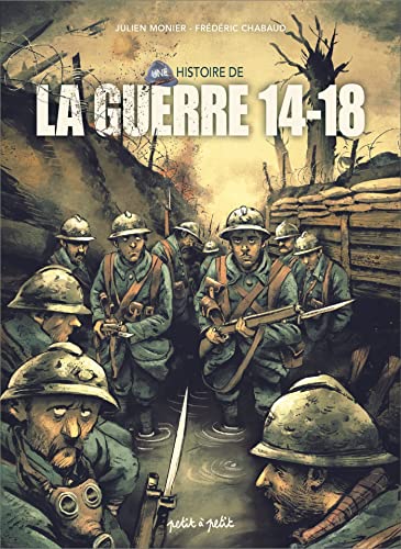 jaquette livre Une Histoire De La Guerre 14-18