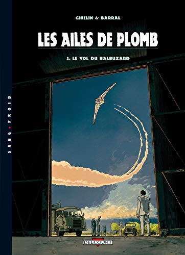 jaquette livre Les Ailes De Plomb Tome 2 - Le Vol Du Balbuzard