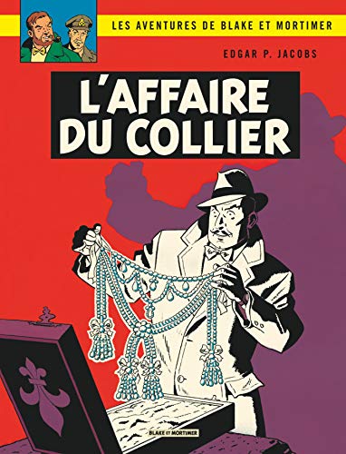 jaquette livre Les Aventures De Blake Et Mortimer Tome 10 - L'affaire Du Collier