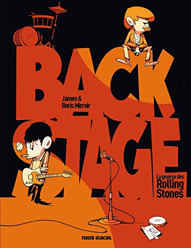 jaquette livre Backstage - La Genèse Des Rolling Stones
