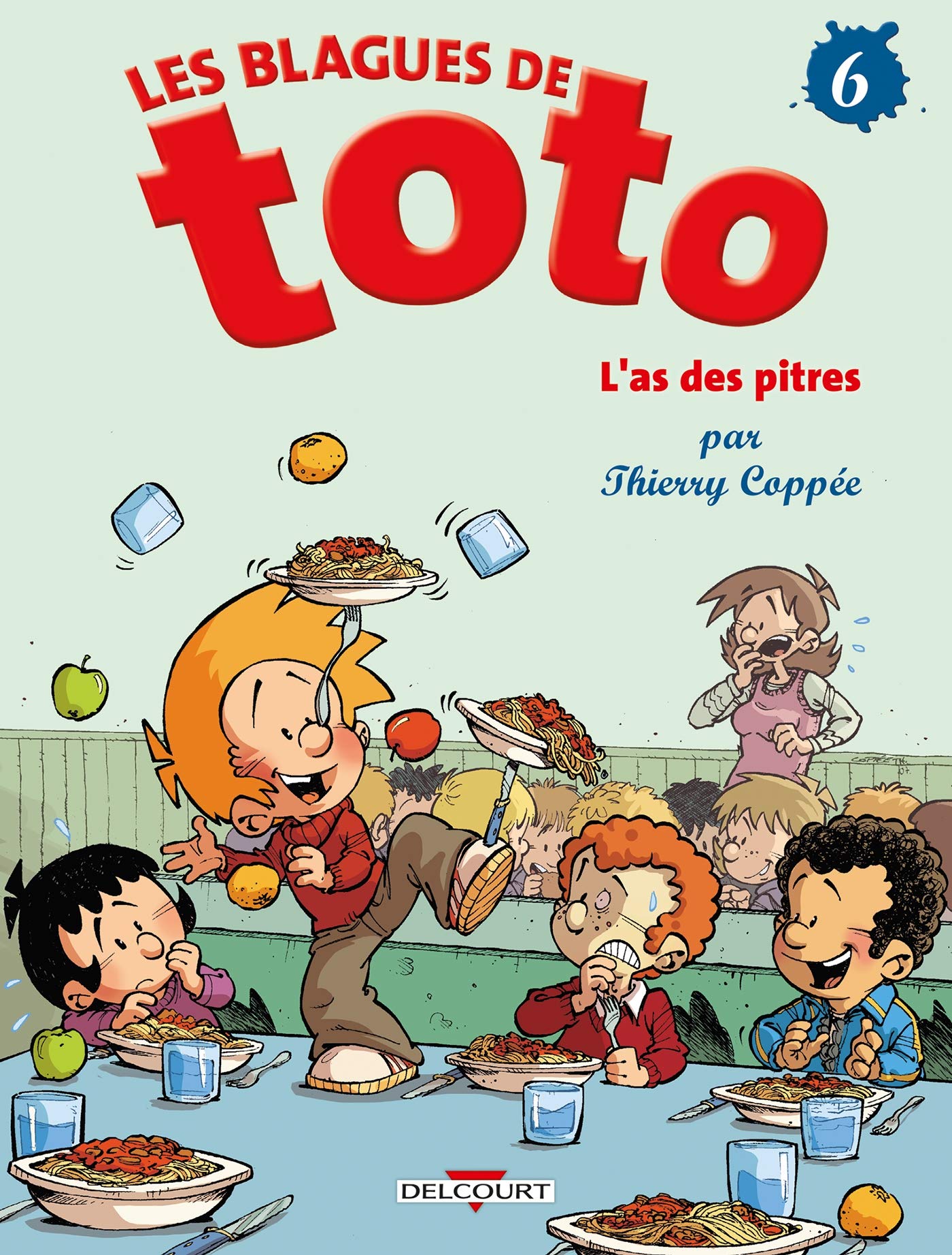 jaquette livre Les Blagues de Toto, Tome 6 : L'as des pitres